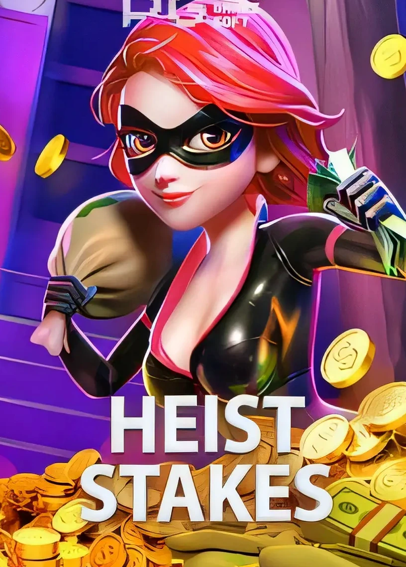 Heist Stakes